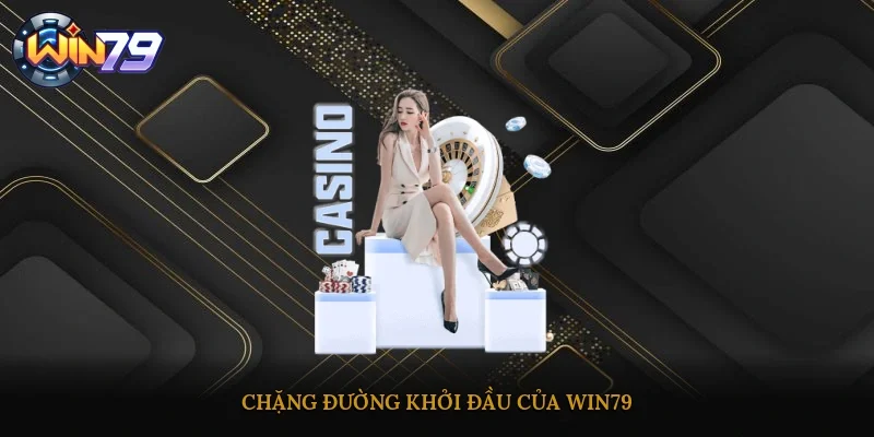 Chặng đường khởi đầu của Win79