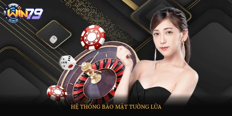 Hệ thống bảo mật tường lửa